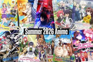 Summer 2026 Anime